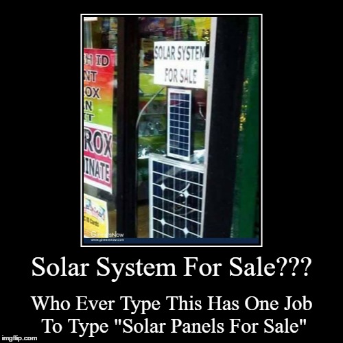 Solar System For Sale??? - Imgflip