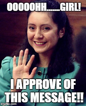OOOOOHH.......GIRL! I APPROVE OF THIS MESSAGE!! | image tagged in lorena bobbitt | made w/ Imgflip meme maker