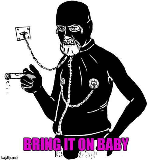 BRING IT ON BABY | made w/ Imgflip meme maker