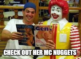 CHECK OUT HER MC NUGGETS | made w/ Imgflip meme maker