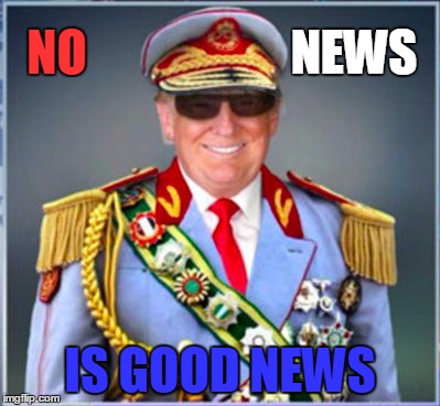 Donald Trump | NO; NEWS; IS GOOD NEWS | image tagged in donald trump,fake news | made w/ Imgflip meme maker