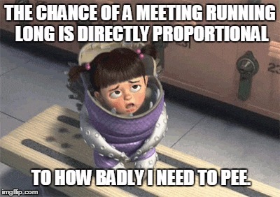 When it's your time to go... | . | image tagged in monsters inc,peepee dance,pee,boo,meeting | made w/ Imgflip meme maker