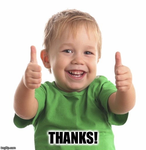 THANKS! | made w/ Imgflip meme maker