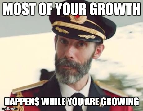 Captain Obvious enlightens us with some medical information. | MOST OF YOUR GROWTH; HAPPENS WHILE YOU ARE GROWING | image tagged in captain obvious,bones | made w/ Imgflip meme maker