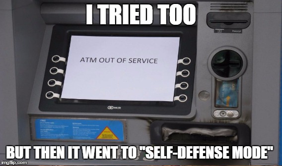 I TRIED TOO BUT THEN IT WENT TO "SELF-DEFENSE MODE" | made w/ Imgflip meme maker