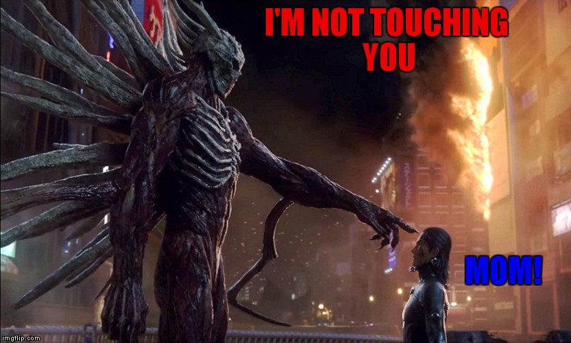 I'm not a huge anime fan but this was wicked awesome! | I'M NOT TOUCHING YOU; MOM! | image tagged in gantz0,anime | made w/ Imgflip meme maker