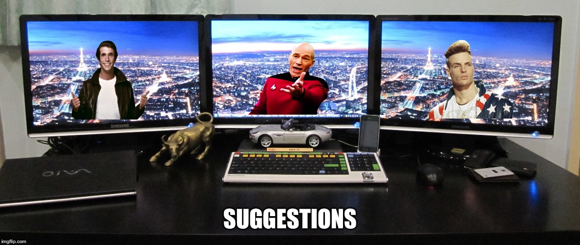 SUGGESTIONS | made w/ Imgflip meme maker