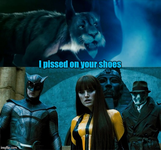 My favorite movie , I just loved Bubastis ! | I pissed on your shoes | image tagged in movies,super hero | made w/ Imgflip meme maker