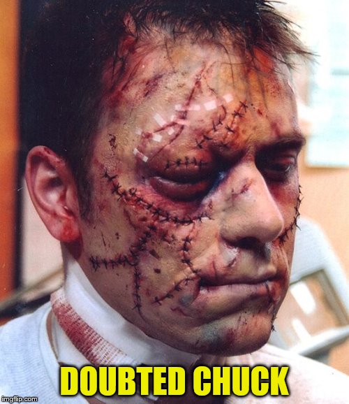 DOUBTED CHUCK | made w/ Imgflip meme maker