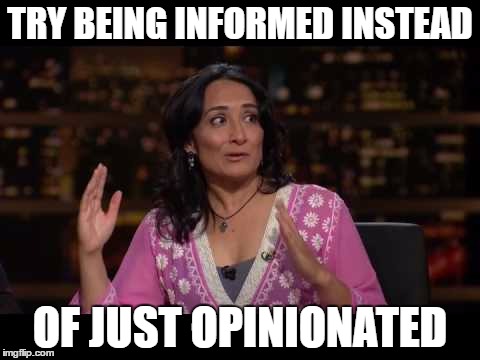 ASRA | TRY BEING INFORMED INSTEAD; OF JUST OPINIONATED | image tagged in ignorance | made w/ Imgflip meme maker