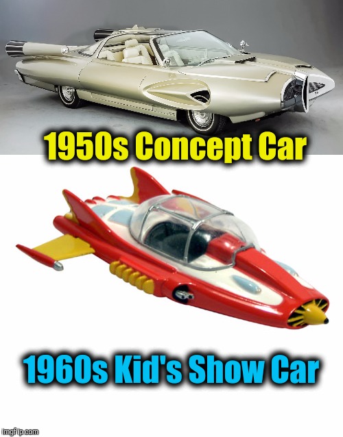 Cousin Swiggy saw the 50s Concept Car and said, "Supercar!" Before my time. I had to look it up | 1950s Concept Car; 1960s Kid's Show Car | image tagged in strange cars,cuz cars,ford concept car,supercar | made w/ Imgflip meme maker