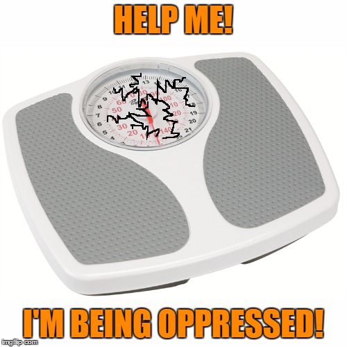 HELP ME! I'M BEING OPPRESSED! | made w/ Imgflip meme maker