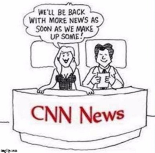 They might as well just come out and admit it. | image tagged in memes,fake news,cnn sucks,cnn crazy news network | made w/ Imgflip meme maker