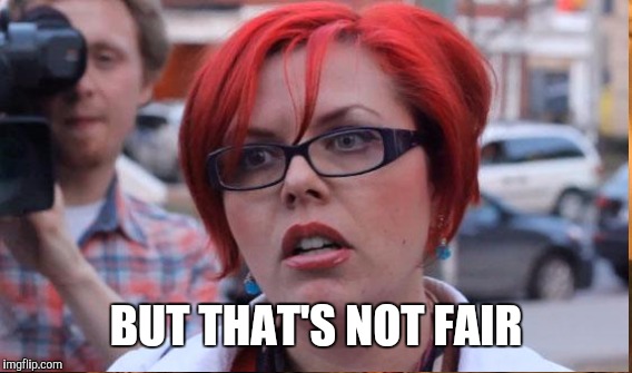BUT THAT'S NOT FAIR | made w/ Imgflip meme maker