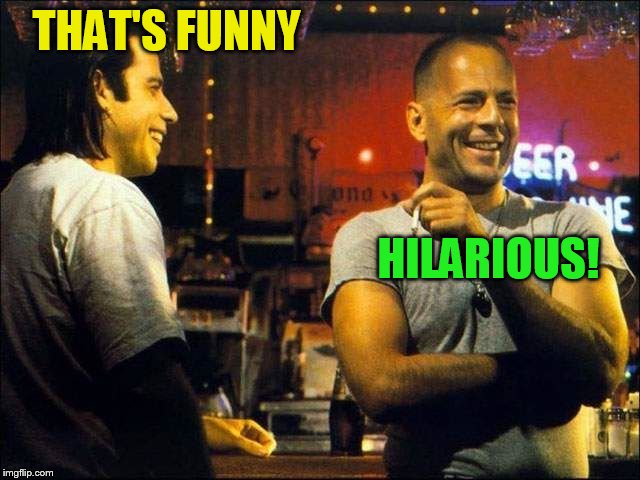 laughing | THAT'S FUNNY HILARIOUS! | image tagged in laughing | made w/ Imgflip meme maker