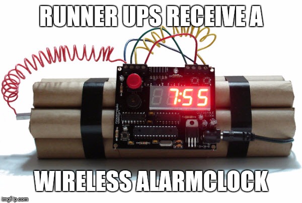 RUNNER UPS RECEIVE A WIRELESS ALARMCLOCK | made w/ Imgflip meme maker