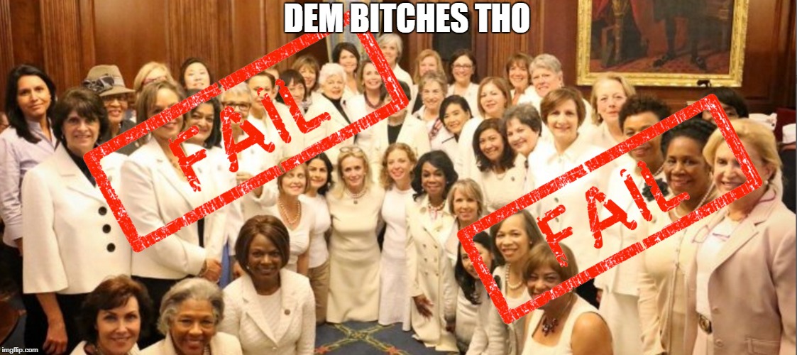 DEM B**CHES THO | made w/ Imgflip meme maker