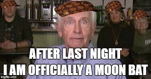 AFTER LAST NIGHT; I AM OFFICIALLY A MOON BAT | image tagged in moonbat,scumbag | made w/ Imgflip meme maker