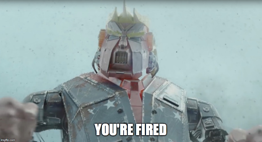 YOU'RE FIRED | image tagged in trump | made w/ Imgflip meme maker