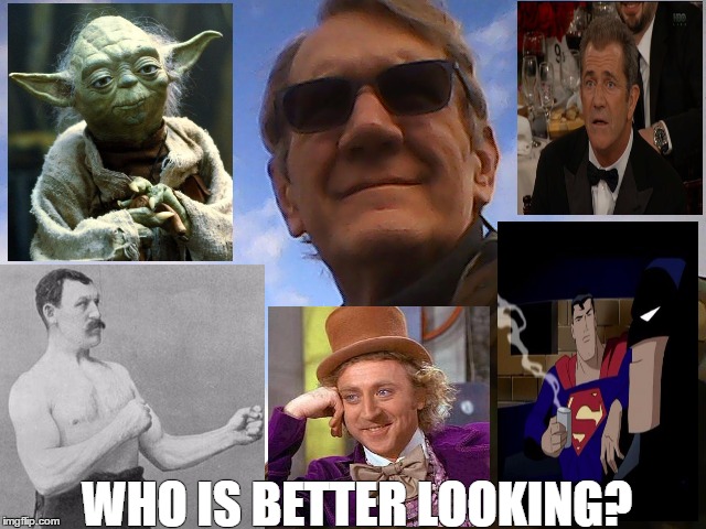 WHO IS BETTER LOOKING? | made w/ Imgflip meme maker