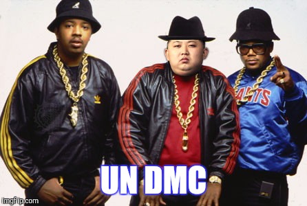 UN DMC | made w/ Imgflip meme maker
