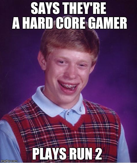 Bad Luck Brian Meme