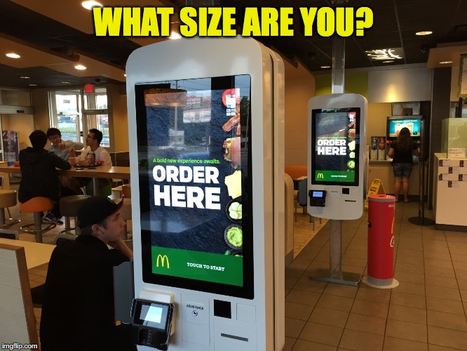 WHAT SIZE ARE YOU? | made w/ Imgflip meme maker
