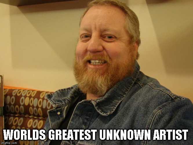 jay man | WORLDS GREATEST UNKNOWN ARTIST | image tagged in jay man | made w/ Imgflip meme maker