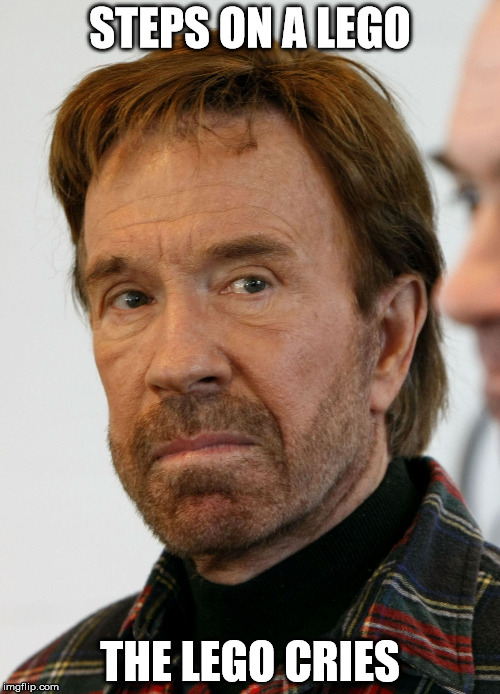 chuck norris mad face | STEPS ON A LEGO; THE LEGO CRIES | image tagged in chuck norris mad face,lego week | made w/ Imgflip meme maker