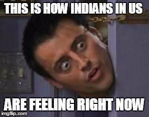 Wide Eyes from behind door | THIS IS HOW INDIANS IN US; ARE FEELING RIGHT NOW | image tagged in wide eyes from behind door | made w/ Imgflip meme maker