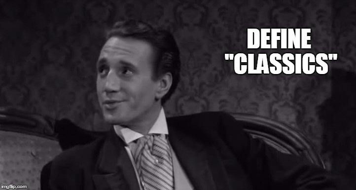 Roy Scheider | DEFINE "CLASSICS" | image tagged in roy scheider | made w/ Imgflip meme maker