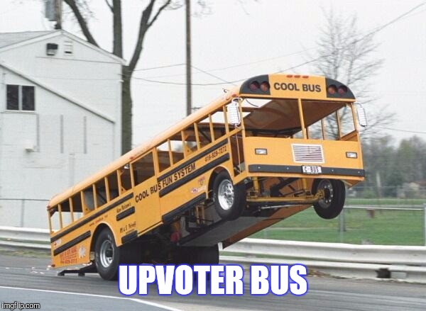 UPVOTER BUS | made w/ Imgflip meme maker