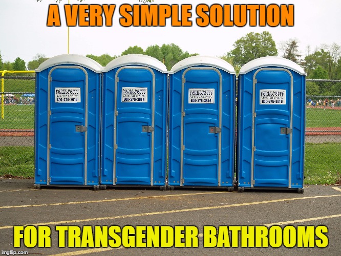 Gender Neutral Bathrooms ! | A VERY SIMPLE SOLUTION; FOR TRANSGENDER BATHROOMS | image tagged in transgender,transgender bathroom,meme | made w/ Imgflip meme maker