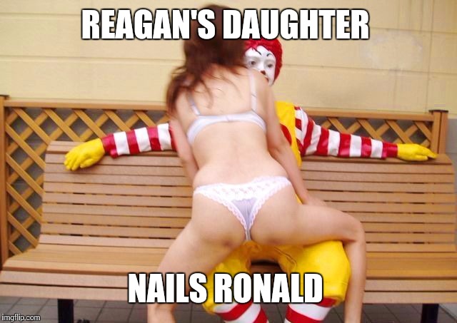 REAGAN'S DAUGHTER NAILS RONALD | made w/ Imgflip meme maker