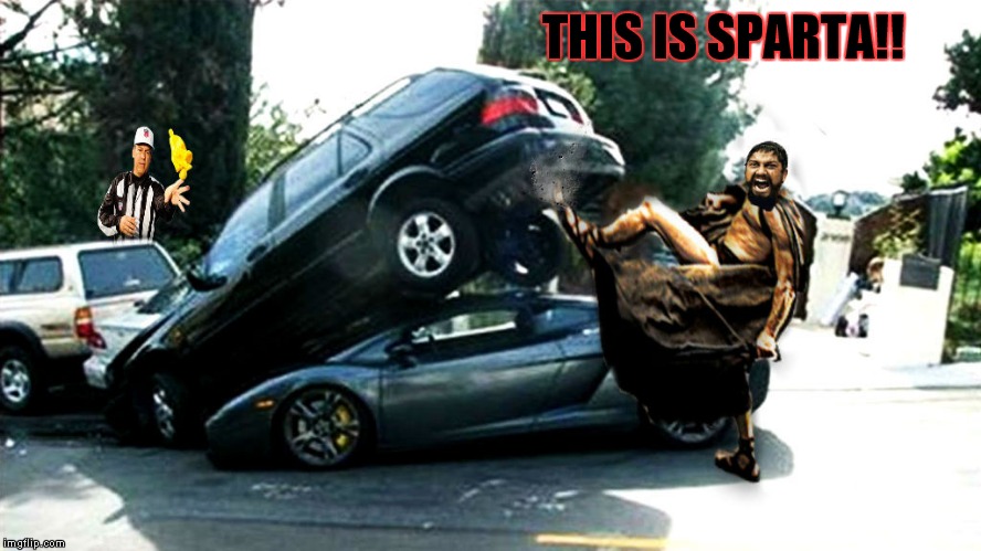 Wherever he goes, it's just like home to him... | THIS IS SPARTA!! | image tagged in sparta leonidas,this is sparta,memestrocity,that's not photo shop | made w/ Imgflip meme maker