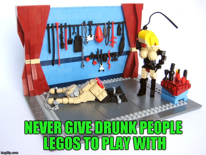 Seems they'll make a Lego set for just about anyone won't they? ... Lego Week | NEVER GIVE DRUNK PEOPLE LEGOS TO PLAY WITH | image tagged in lego sm,memes,legos,lego week,funny,legos for adults | made w/ Imgflip meme maker