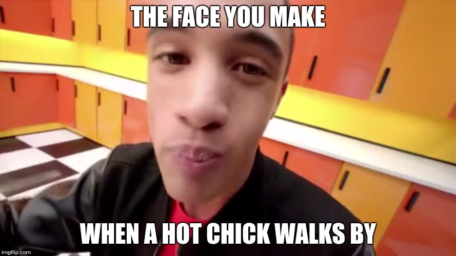 THE FACE YOU MAKE; WHEN A HOT CHICK WALKS BY | image tagged in reese's puffs | made w/ Imgflip meme maker
