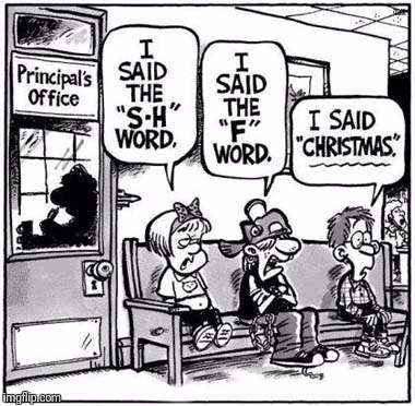 Unfortunately, this is what it's come down to... | image tagged in memes,political correctness,christmas | made w/ Imgflip meme maker