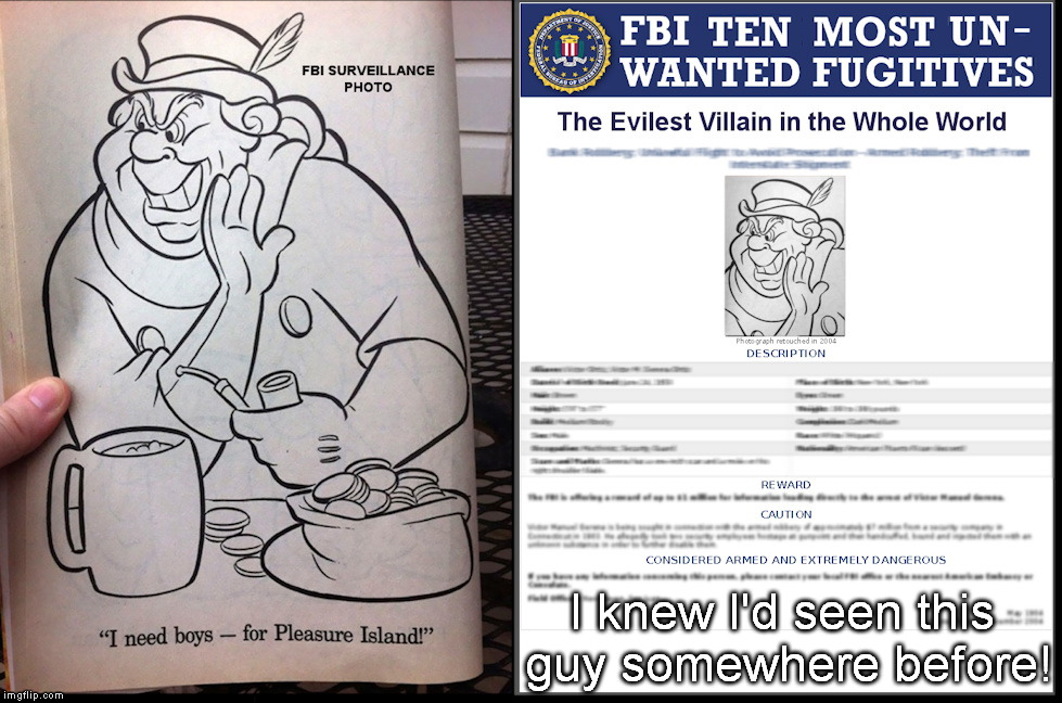 Before There Was Pedo-Bear ... | I knew I'd seen this guy somewhere before! | image tagged in fbi most wanted,fbi | made w/ Imgflip meme maker