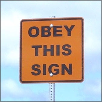 Obey sign Blank Meme Template