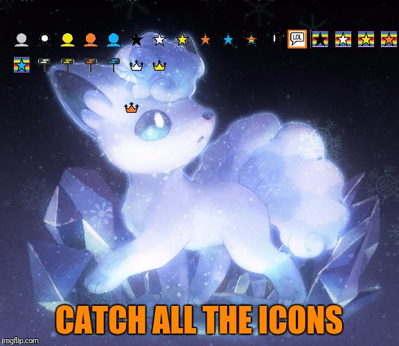 CATCH ALL THE ICONS | made w/ Imgflip meme maker