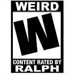 Weird Ralph | . | image tagged in weird ralph | made w/ Imgflip meme maker