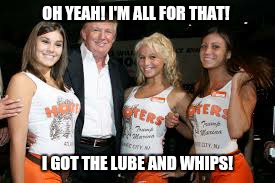 OH YEAH! I'M ALL FOR THAT! I GOT THE LUBE AND WHIPS! | made w/ Imgflip meme maker