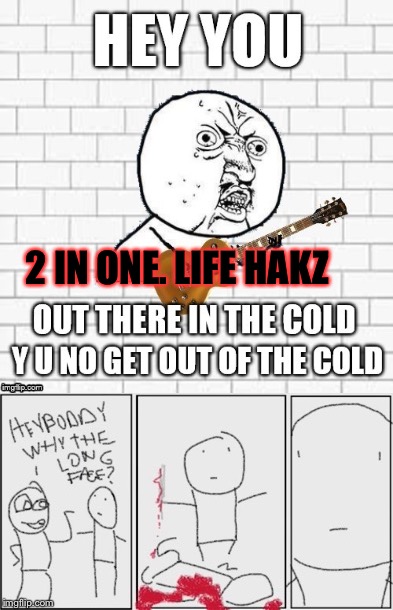 2 in one | 2 IN ONE. LIFE HAKZ | image tagged in memes | made w/ Imgflip meme maker