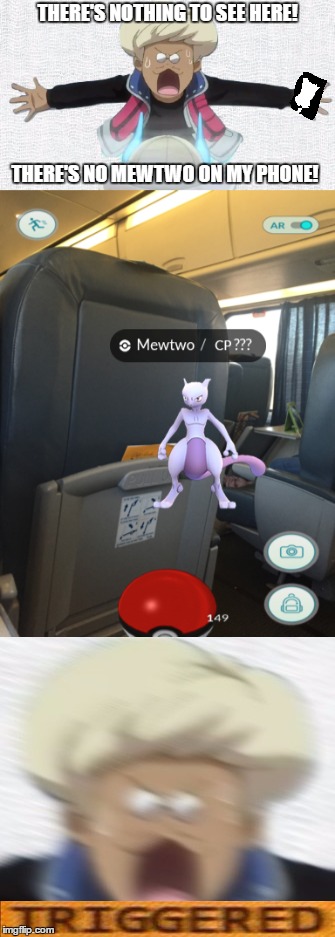 "There's Nothing To See Here! There's No X Behind Me!" | THERE'S NOTHING TO SEE HERE! THERE'S NO MEWTWO ON MY PHONE! | image tagged in memes | made w/ Imgflip meme maker