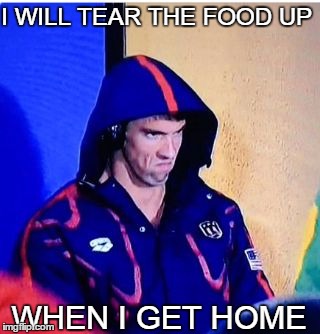Michael Phelps Death Stare Meme | I WILL TEAR THE FOOD UP; WHEN I GET HOME | image tagged in memes,michael phelps death stare | made w/ Imgflip meme maker