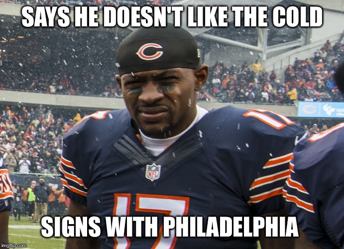 SAYS HE DOESN'T LIKE THE COLD; SIGNS WITH PHILADELPHIA | image tagged in cold | made w/ Imgflip meme maker