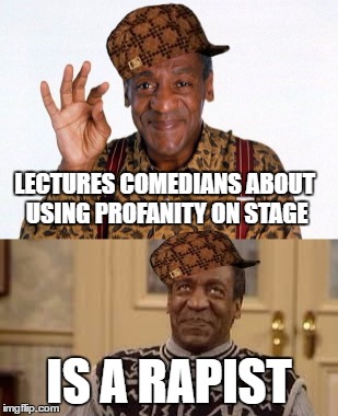 LECTURES COMEDIANS ABOUT USING PROFANITY ON STAGE; IS A RAPIST | image tagged in bill cosby,therapist,cosby,sjw,katy perry | made w/ Imgflip meme maker