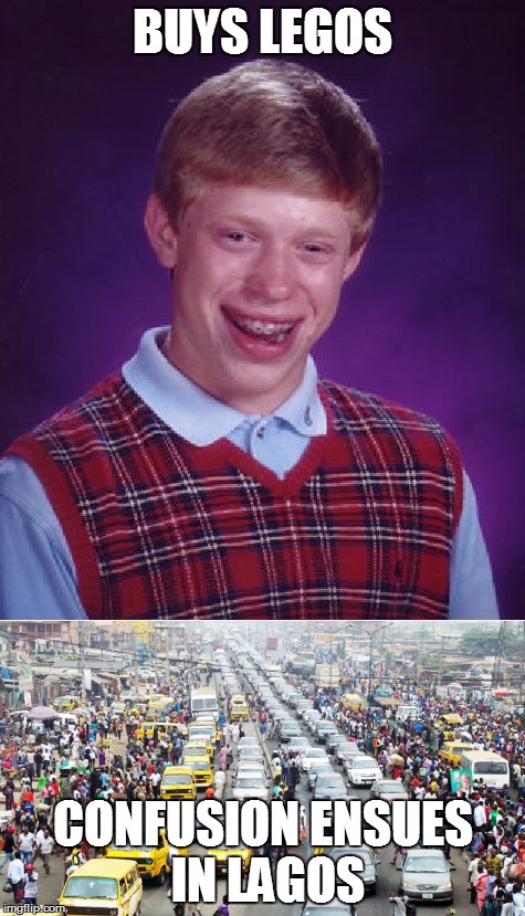 BUYS LEGOS CONFUSION ENSUES IN LAGOS | made w/ Imgflip meme maker