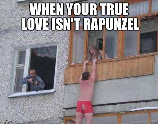 Caption this | WHEN YOUR TRUE LOVE ISN'T RAPUNZEL | image tagged in caption this | made w/ Imgflip meme maker